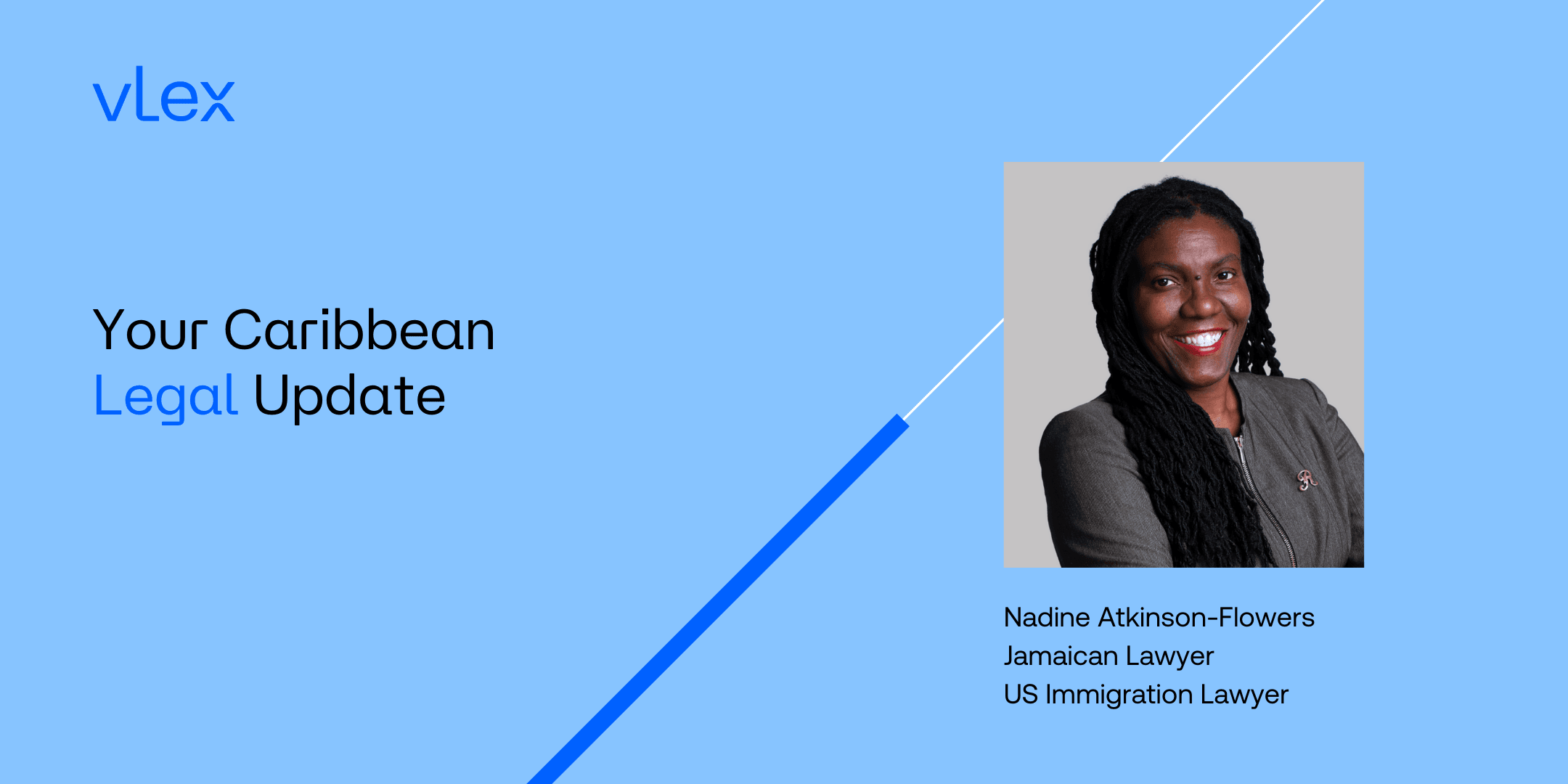 Caribbean Legal Update- Nadine Atkinson